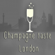 Champagne taste London